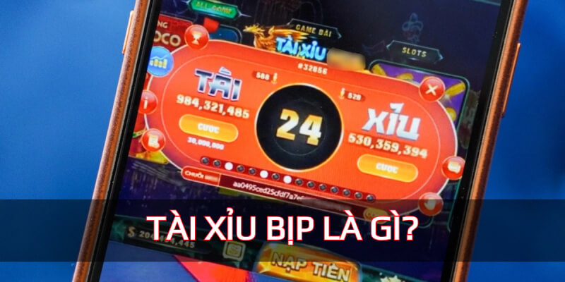 tài xỉu bip là gì s6666